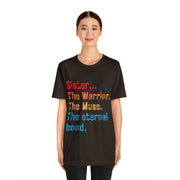 Sister...the Warrior tee shirt