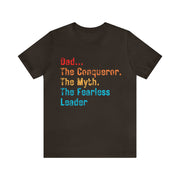 Dad...The Conqueror tee shirt